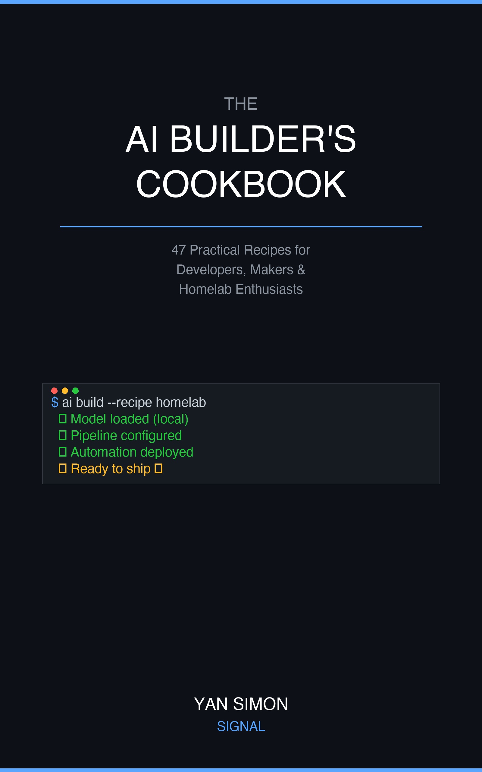 The AI Builder's Cookbook